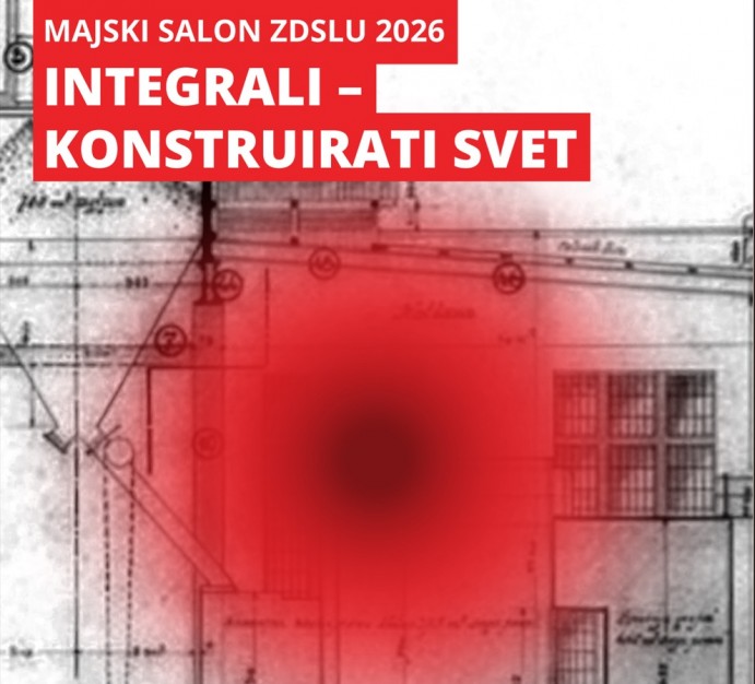 Predstavitev kataloga in vodstvo po razstavi Majski salon ZDSLU: Integrali – Konstruirati svet